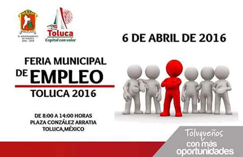 Ofrecerán más de 800 vacantes en Toluca