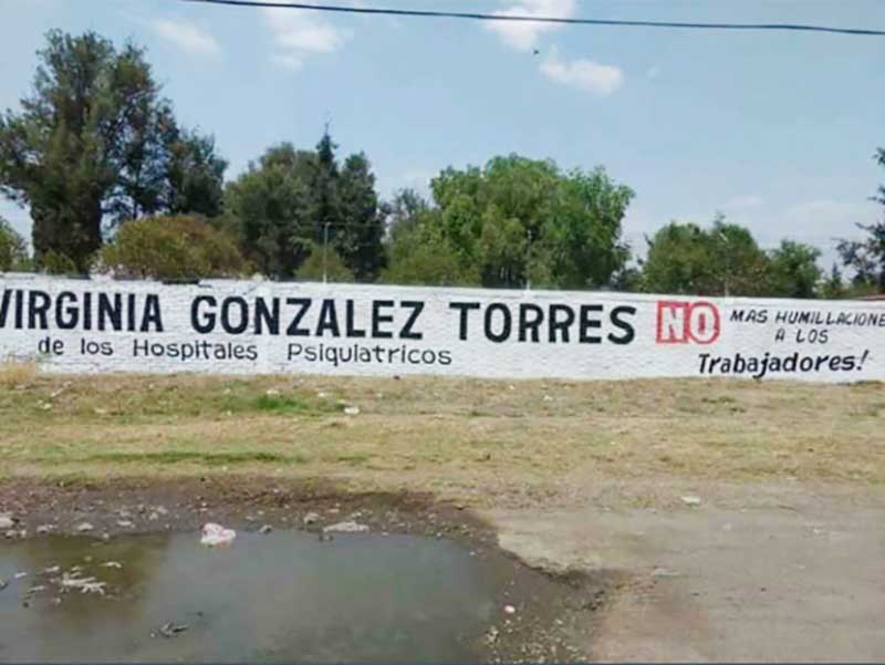 Exigen destitución de Virginia González Torres de los psiquiátricos del Edoméx