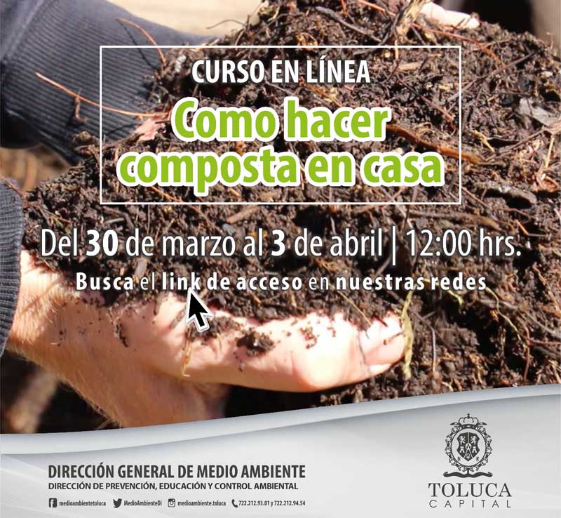 Ofrece Toluca cursos en línea sobre composta y manejo de residuos sólidos