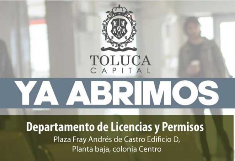 Reabren oficinas de Licencias y Permisos en Toluca, atenderán con cita previa