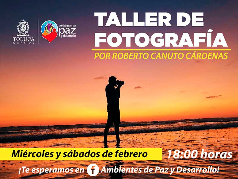 Prepara Toluca taller de fotografía gratuito para la población