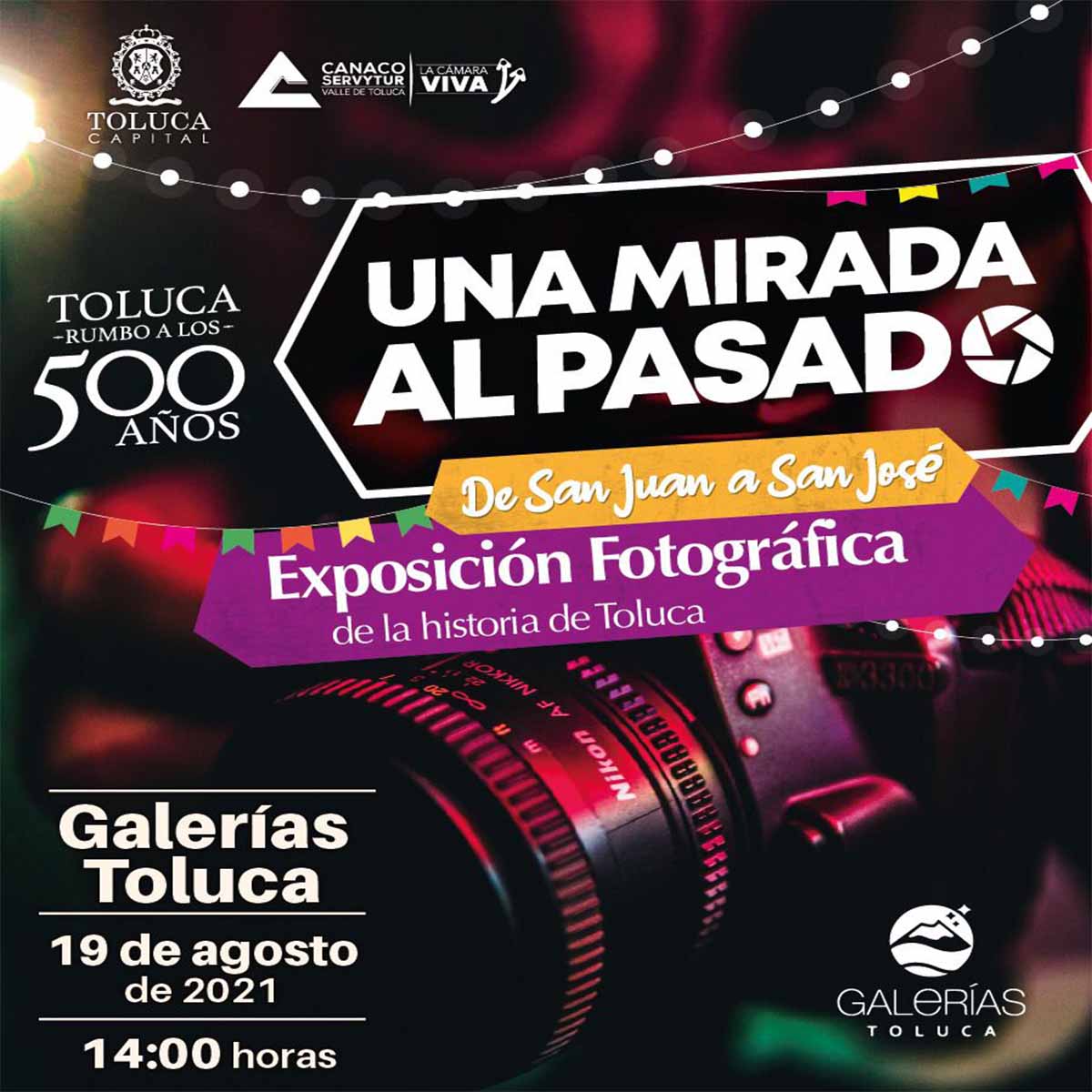 Conoce la exposición fotográfica “Una mirada al pasado” en Toluca