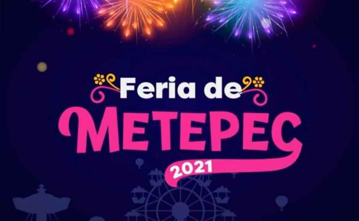 Feria de Metepec 2021: ¿Cuándo inicia?