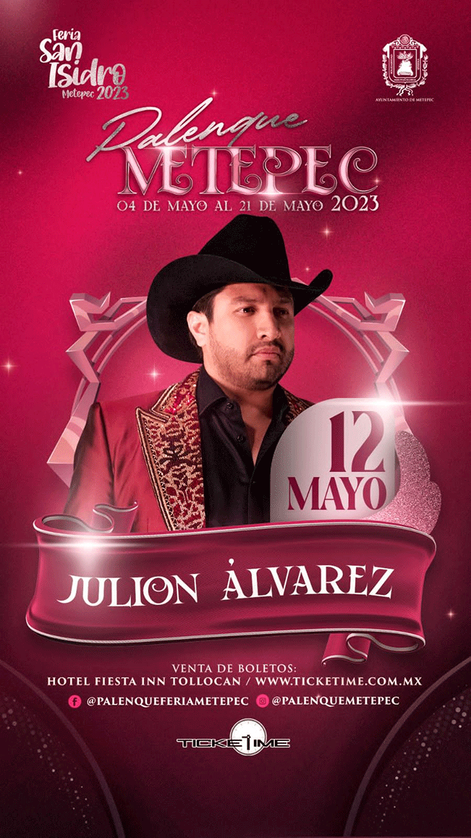 Julión Álvarez se presentará en la Feria de San Isidro 2023 en Metepec 