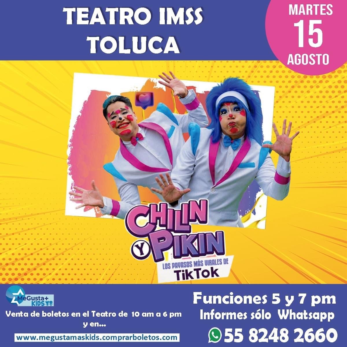 Publicidad del evento de Chilin y Pikin en Toluca