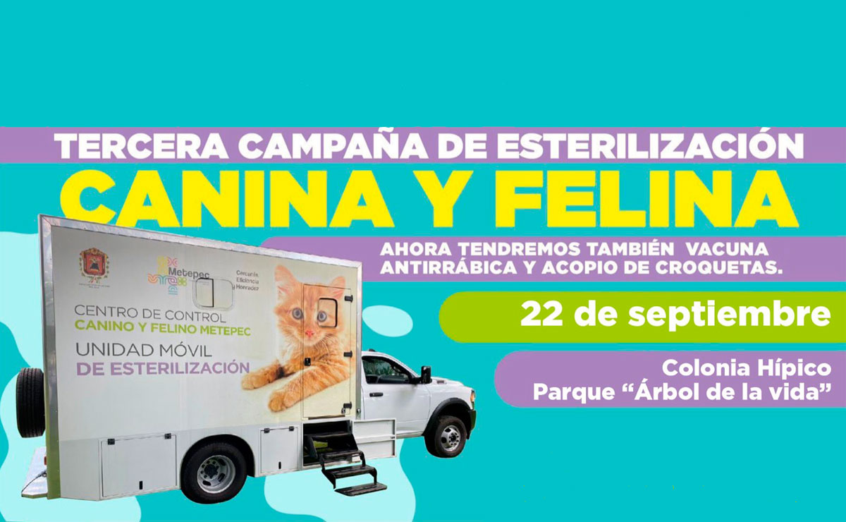 Publicidad oficial de la campaña de esterilización en Metepec