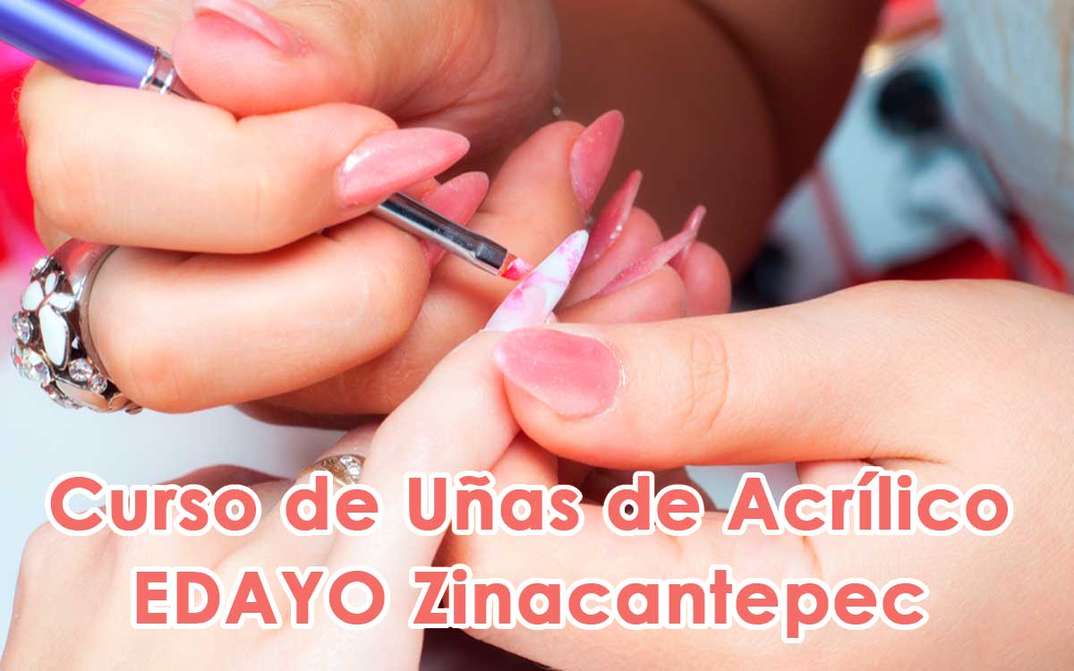EDAYO Zinacantepec abre curso de uñas de acrílico por 84 pesos