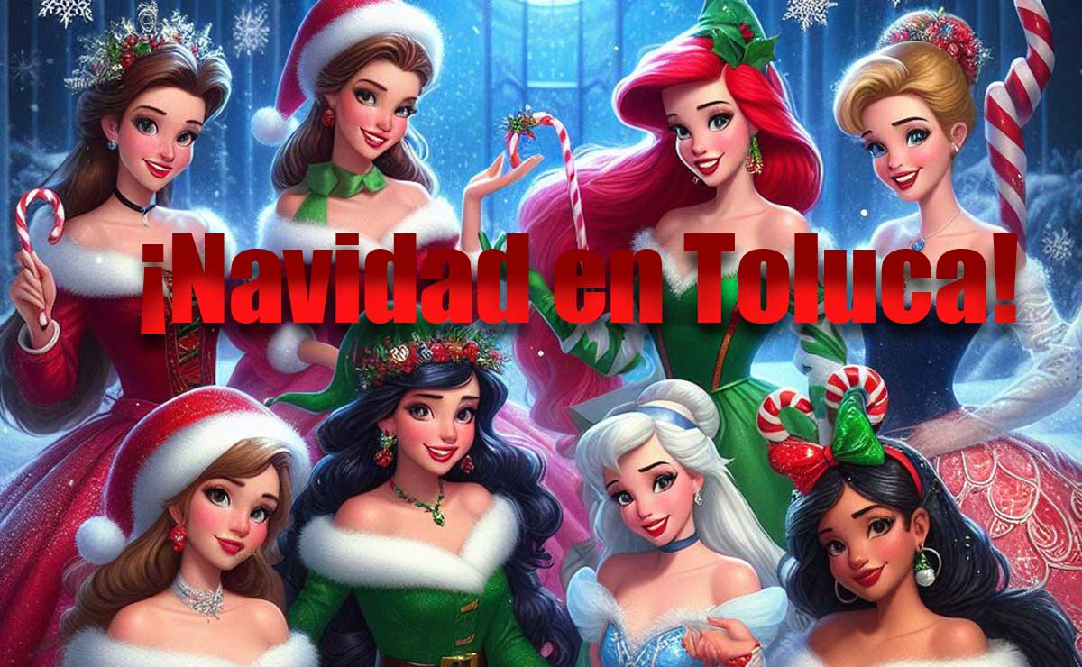 ¿Princesas y Navidad? Lleva a tu pequeña a este evento mágico en Toluca