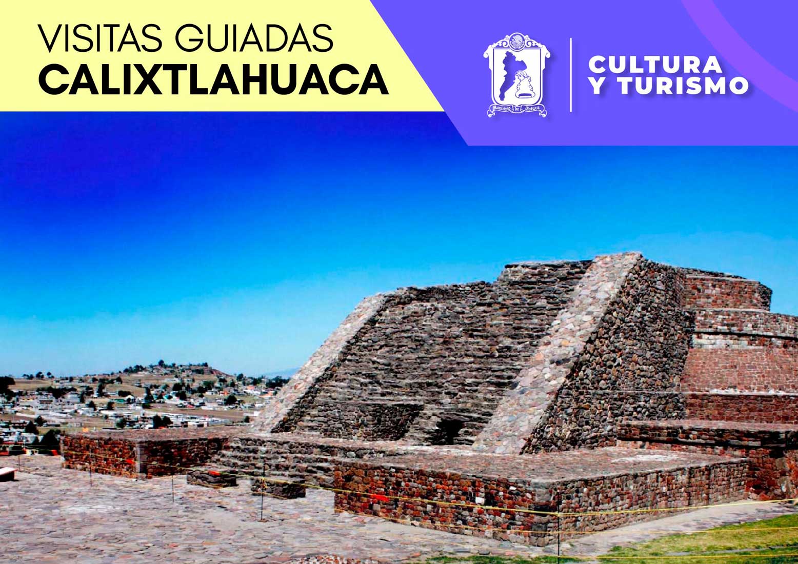 Descubre la historia de Calixtlahuaca ¡Asiste a las visitas guiadas!