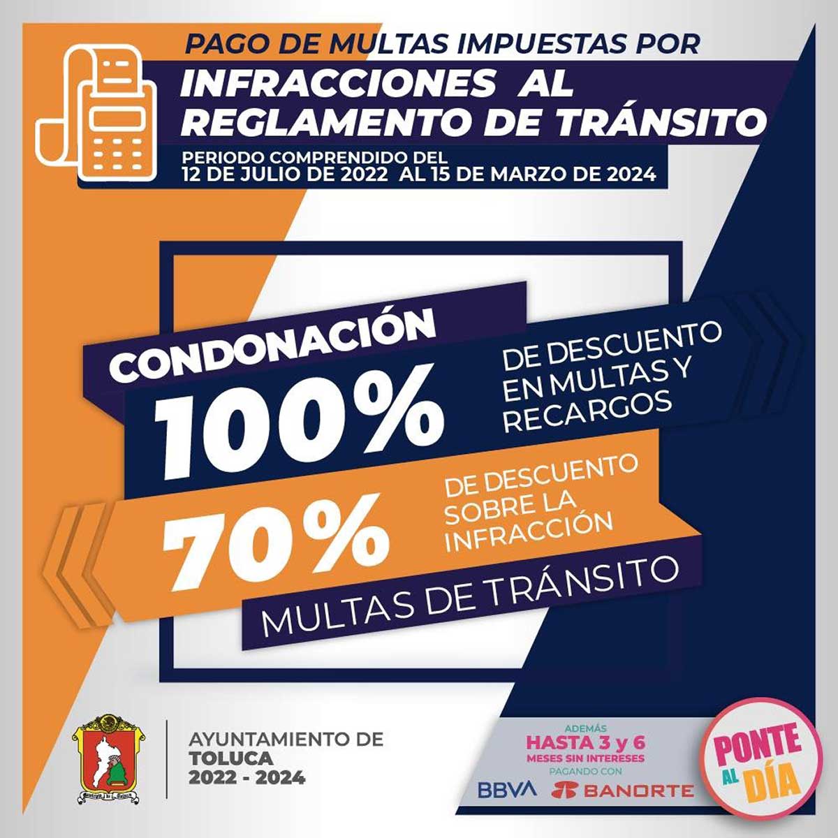 Anuncio del Ayuntamiento de Toluca invitando a la sociedad a aprovechar los descuentos por el pago de infracciones de tránsito