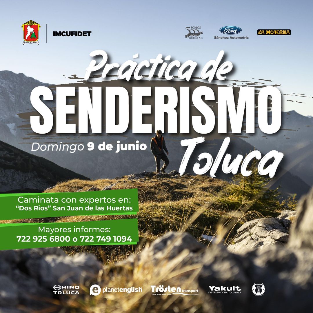 Apuntáte al Senderismo y Zumbatón en Toluca