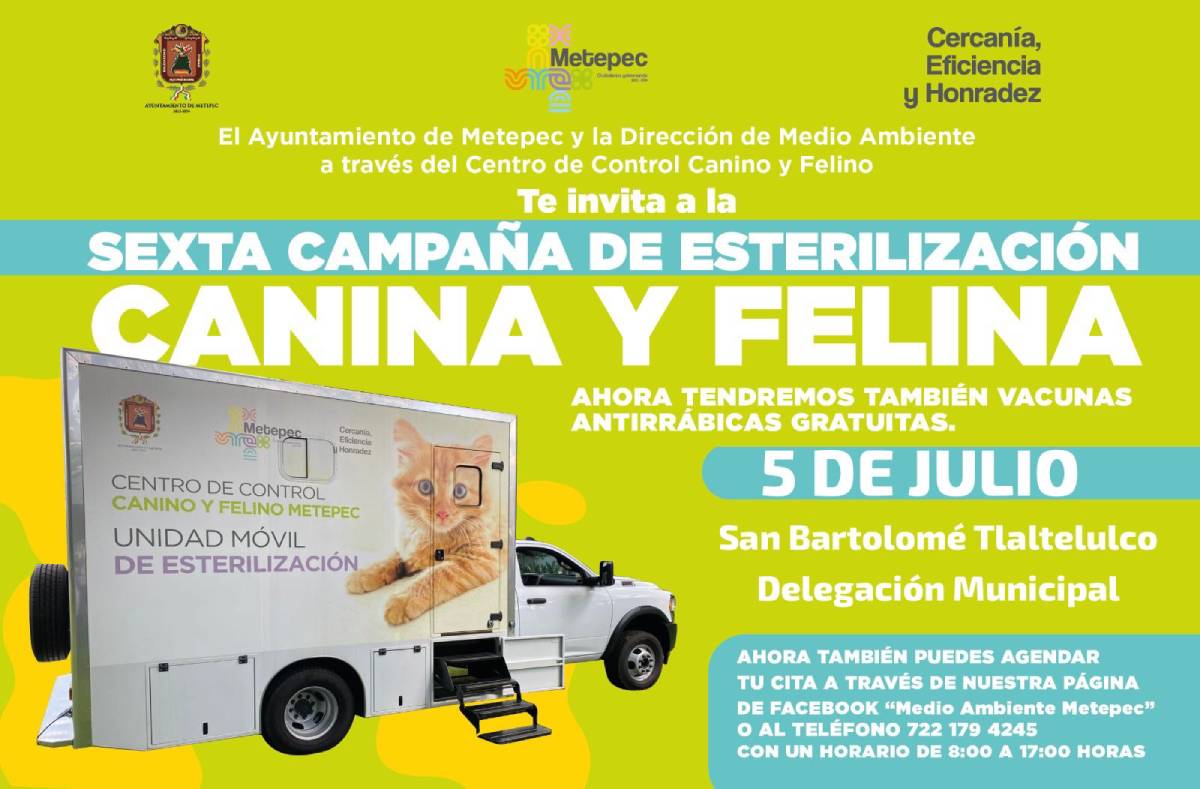 Metepec invita a la Sexta Campaña de Esterilización Canina y Felina