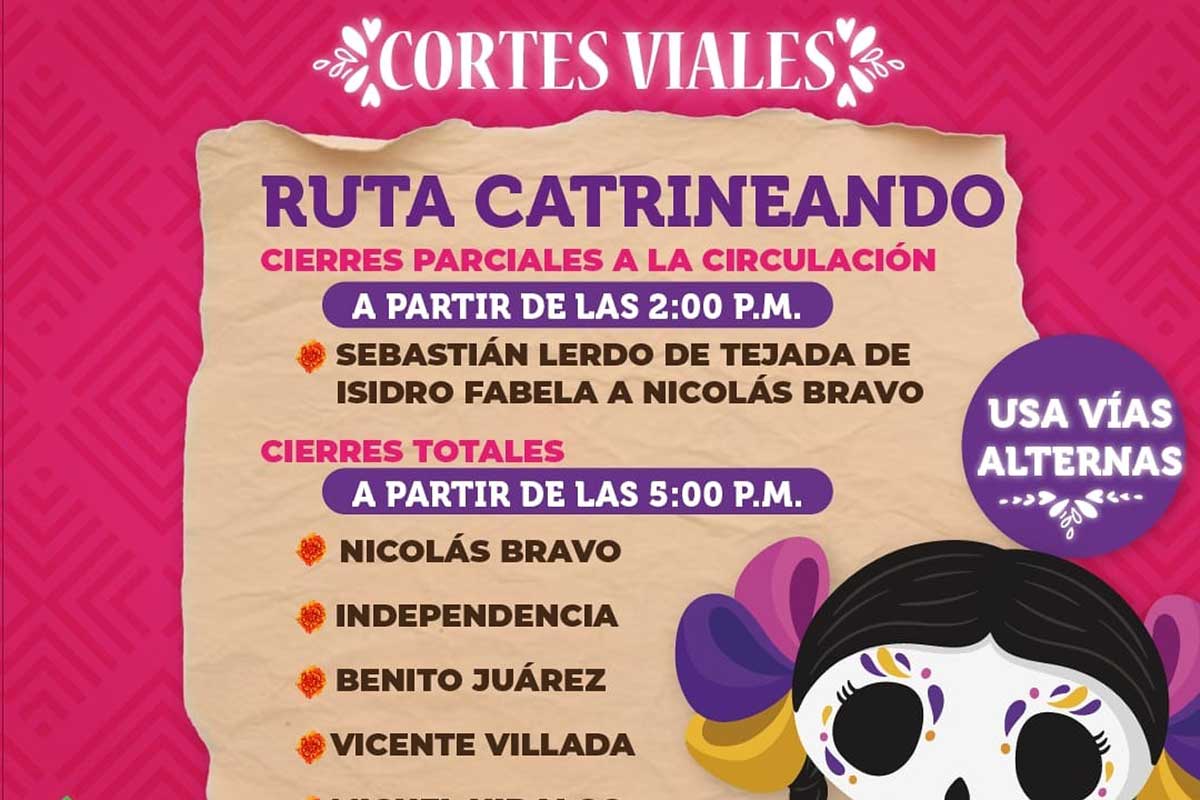 Aviso de Cortes Viales por Desfile «Catrineando 2024» en Toluca