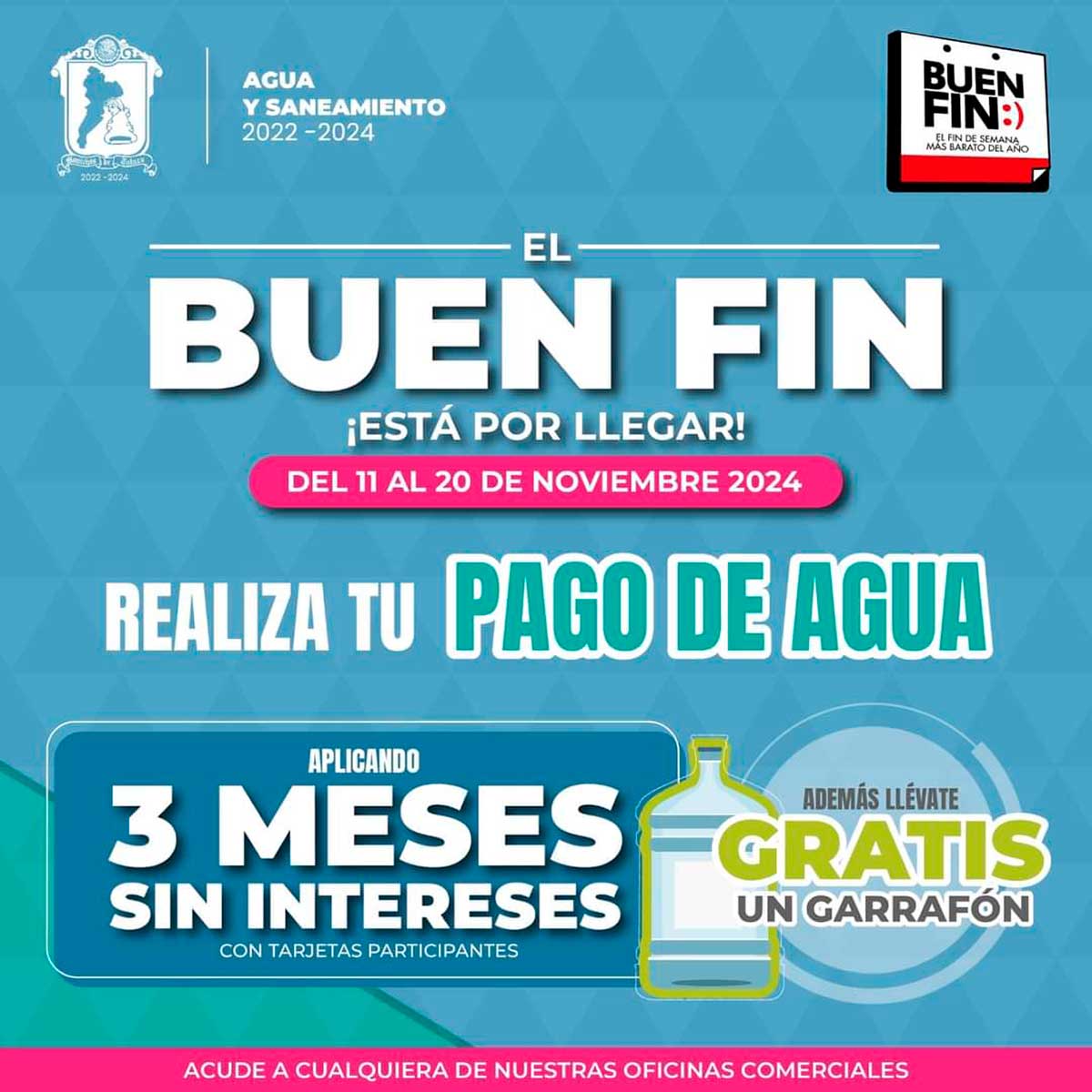 Anuncio de descuentos en los pagos al Organismo de Agua y Saneamiento de Toluca durante el Buen Fin 2024.