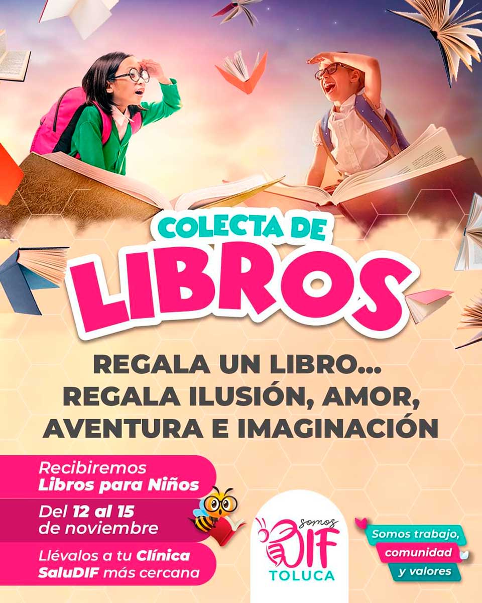 DIF Toluca Invita a Donar Libros para Panales de Lectura en Clínicas ...