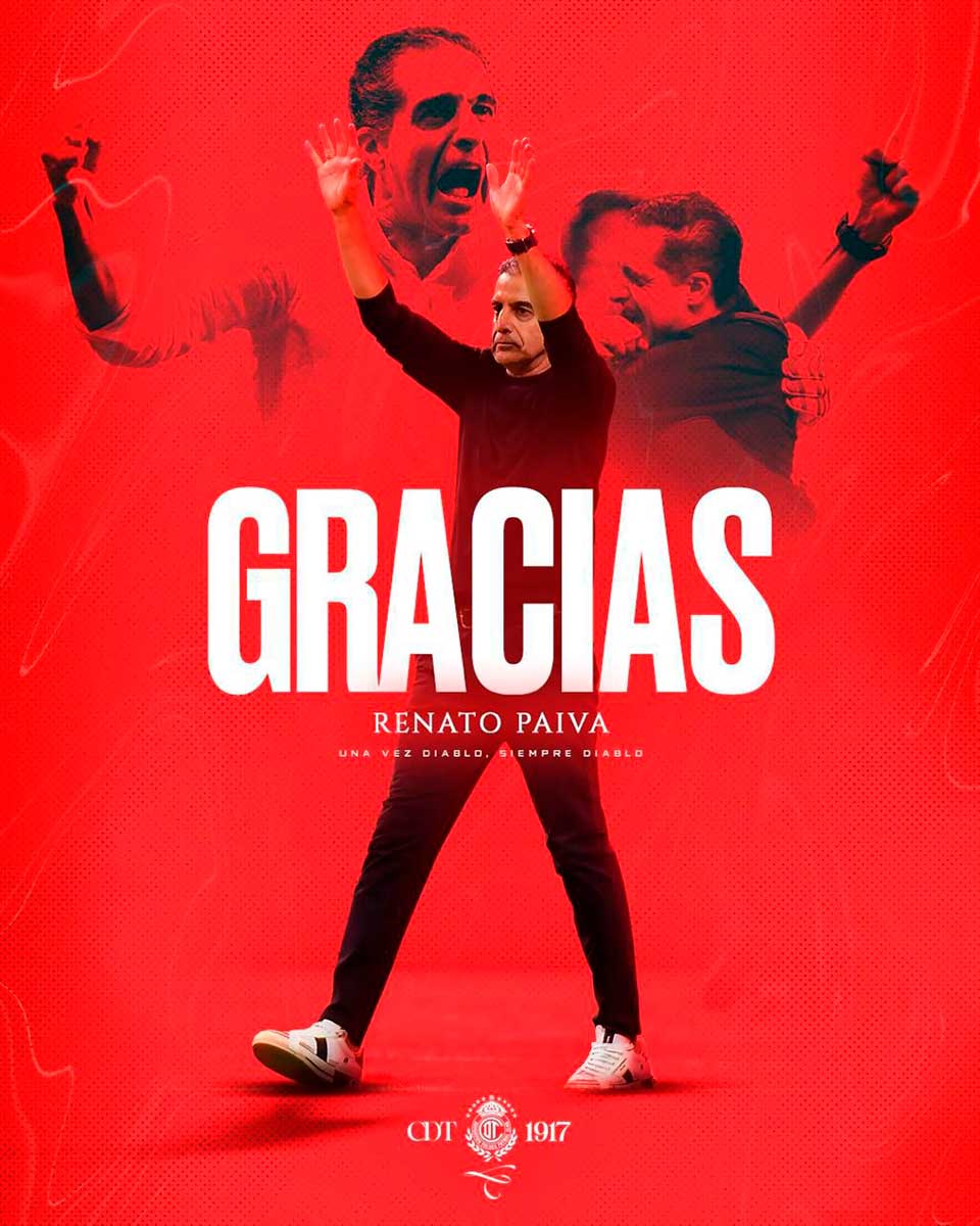 El Deportivo Toluca FC da las gracias a Renato Paiva.