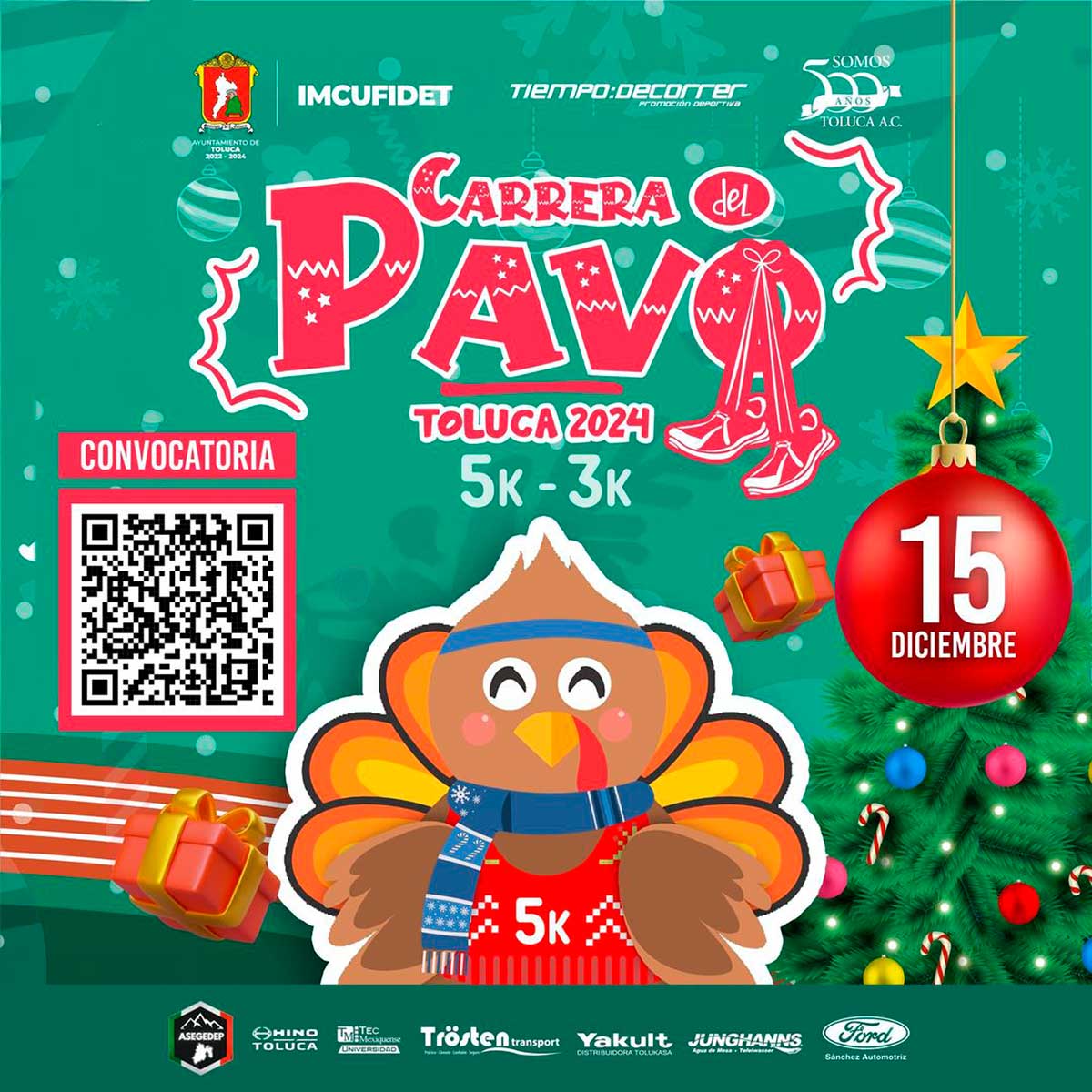 El Ayuntamiento de Toluca invitan a participal a la Primera Carrera del Pavo 5K.