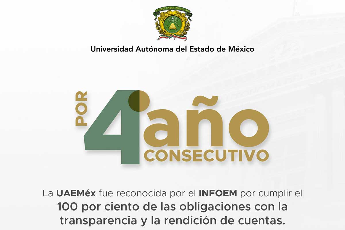 UAEMéx, Líder en Transparencia: Recibe Reconocimiento del Infoem por Cumplimiento del 100%