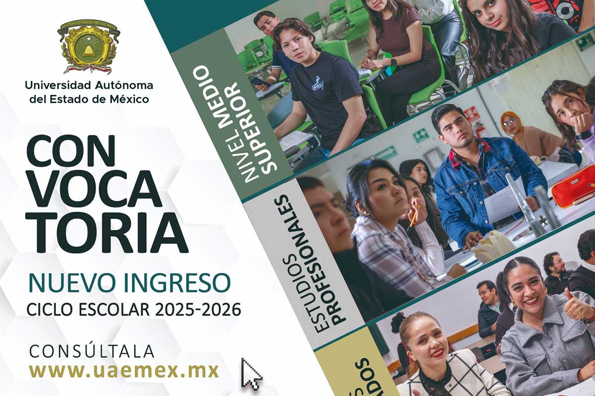 UAEMéx lanza convocatorias de ingreso 2025 para bachillerato, licenciatura y estudios avanzados