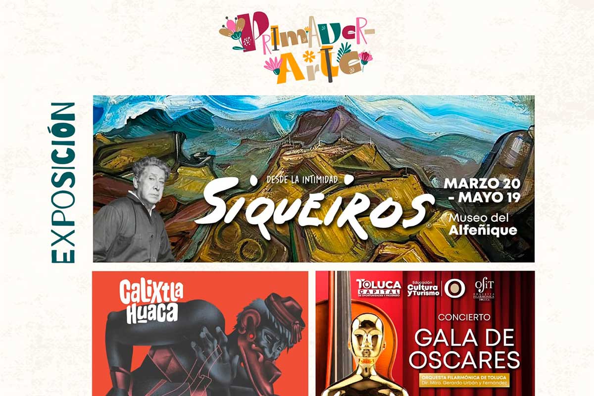 PrimaverArte en Toluca: Conciertos, exposiciones y diversión para todos
