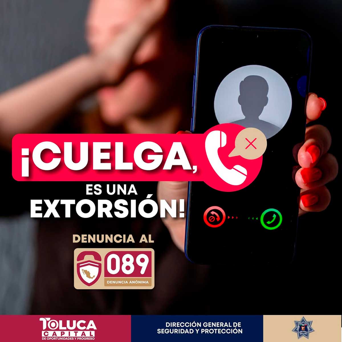 Invitan a denunciar la extorsión en Toluca.