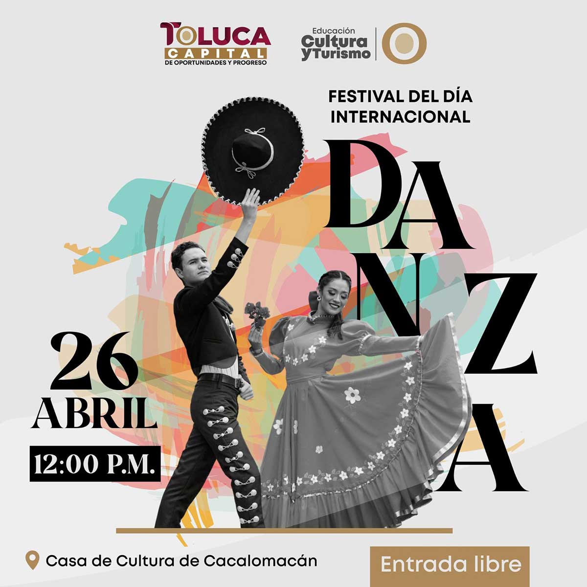 Toluca invita a disfrutar de festival durante el Día Internacional de la Danza.