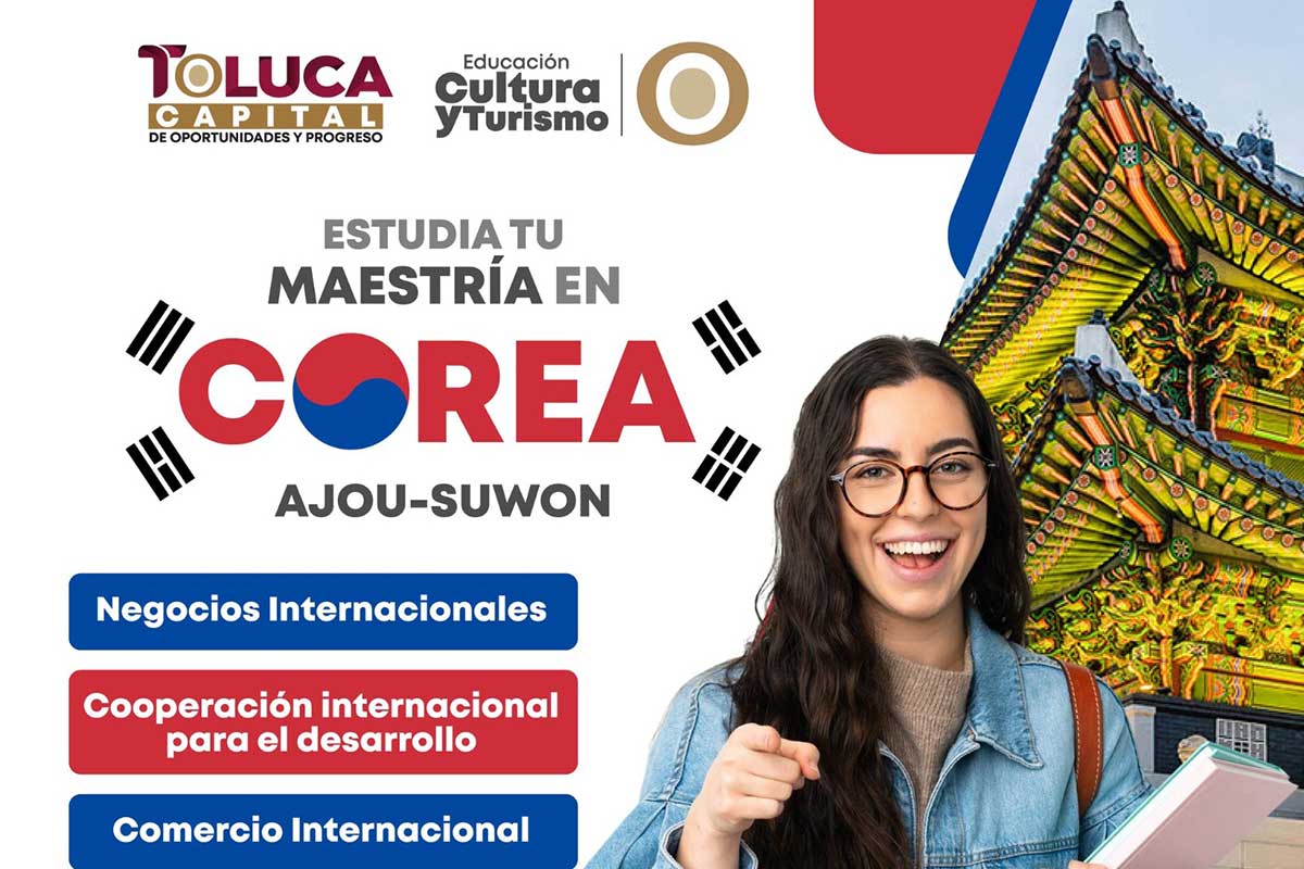 Toluca y Suwon fortalecen lazos con becas para estudiar maestría en Corea del Sur