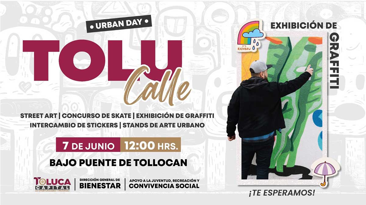 Jóvenes tomarán el Bajo Puente de Tollocan con talento, arte y skate en el Urban Day, Tolu Calle