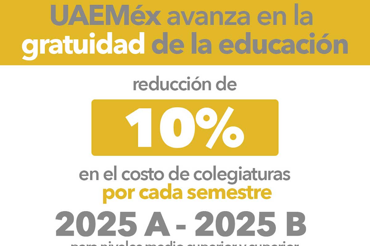 UAEMéx avanza hacia la gratuidad educativa con nuevo descuento en colegiaturas