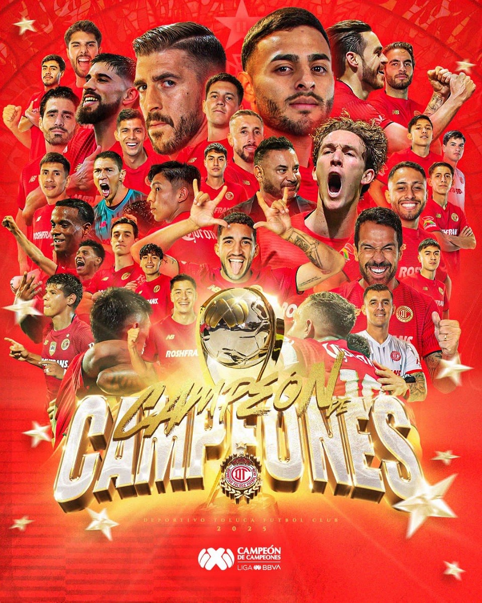 Toluca gana la copa Campeón de Campeones 2025