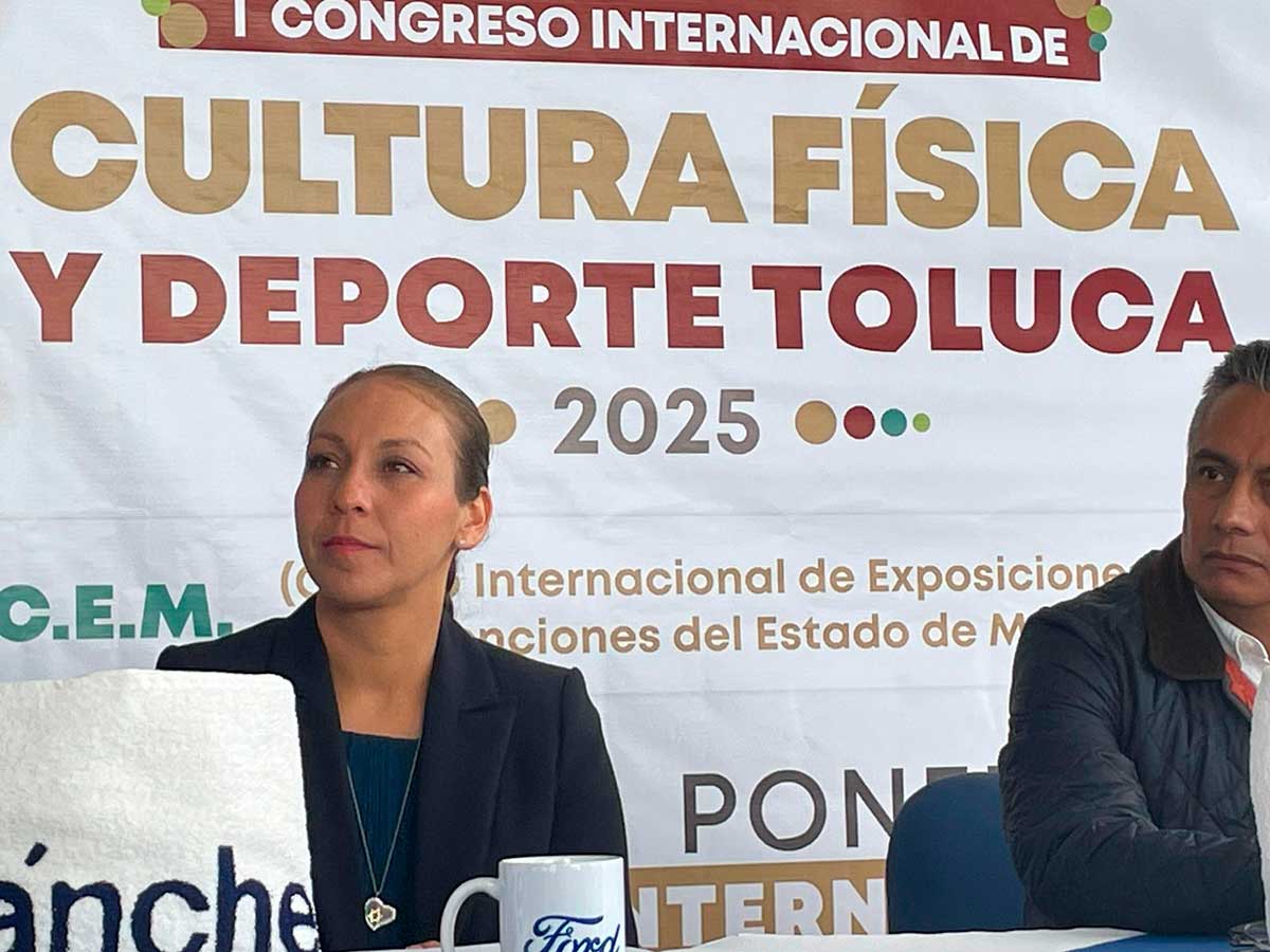 Anuncian a Toluca como sede del 1er Congreso Internacional de Cultura Física y Deporte 2025.