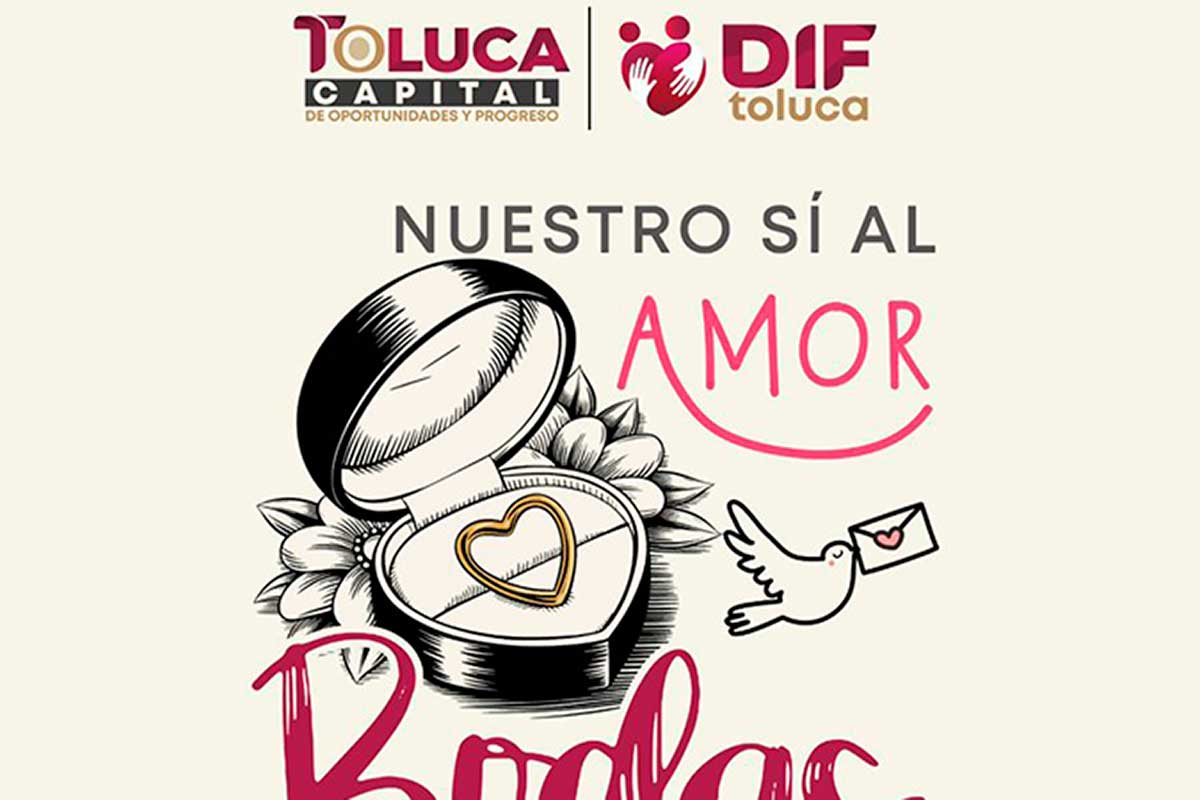 DIF Toluca abre registro para la segunda edición de Bodas Comunitarias 2025