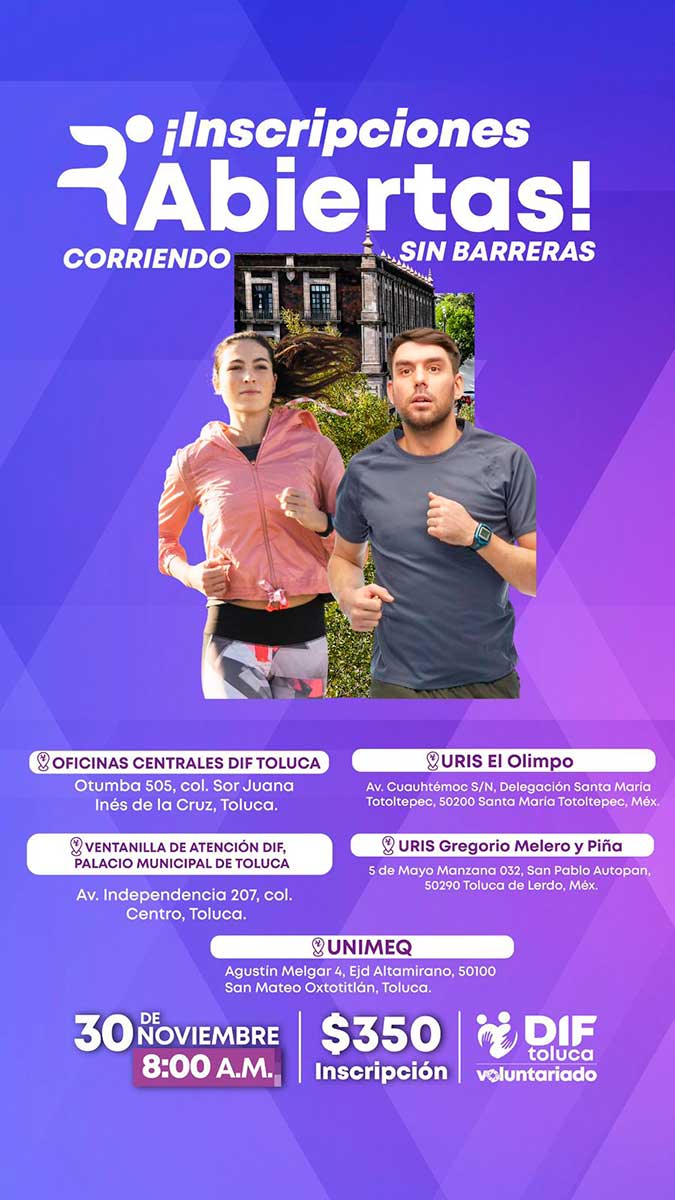 Toluca invita a carrera con causa "Corriendo sin Barreras#.