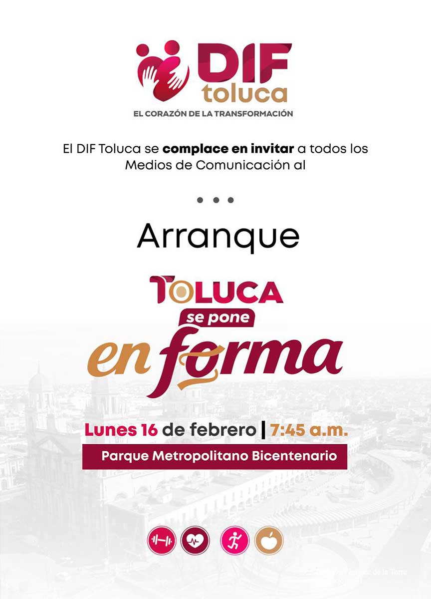 Toluca se Pone en Forma: gana hasta 75 mil pesos.