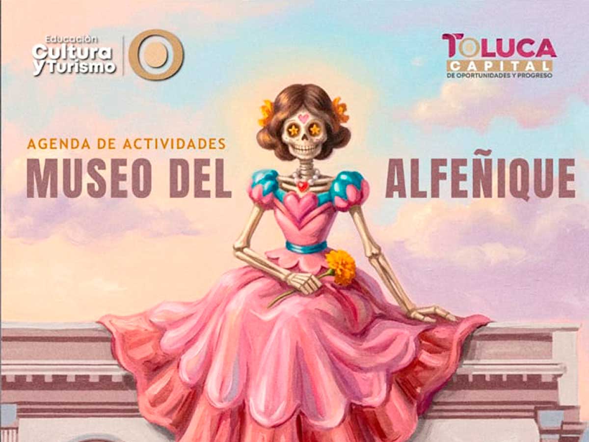 Invitan a vivir una dulce primavera en el Museo del Alfeñique de Toluca