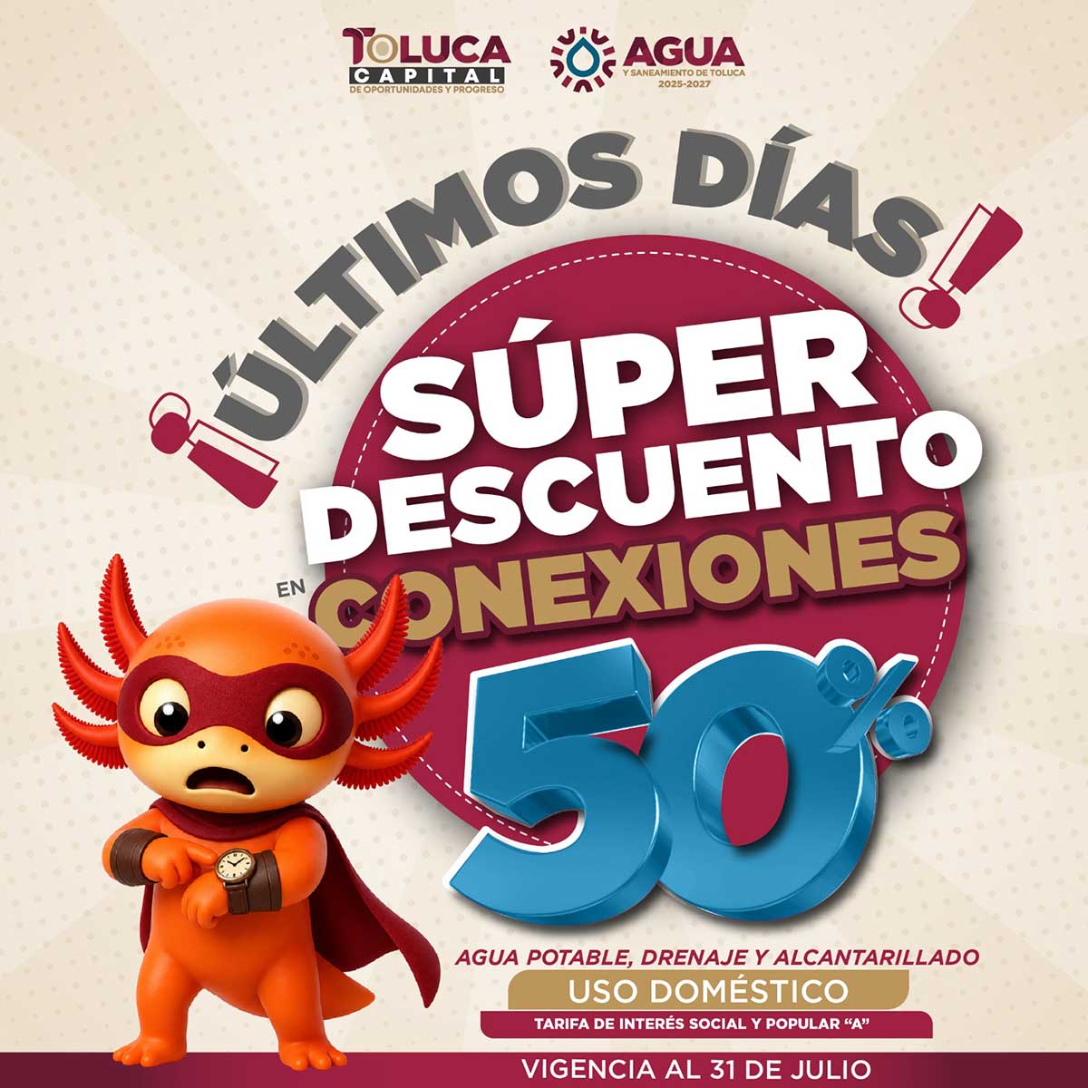 Toluca ofrece descuento en conexiones de agua.