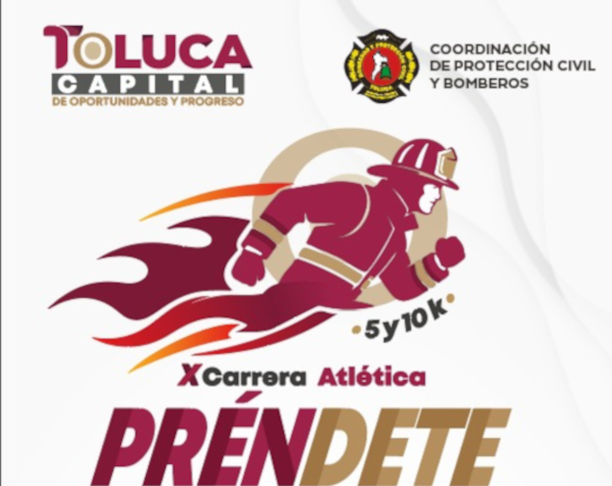 Carrera Préndete 2026 reunirá a bomberos de Toluca con más de 20 kilos de equipo