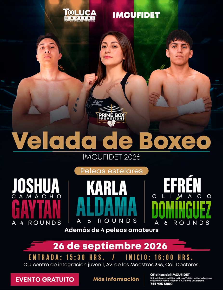 Velada de boxeo en Toluca.