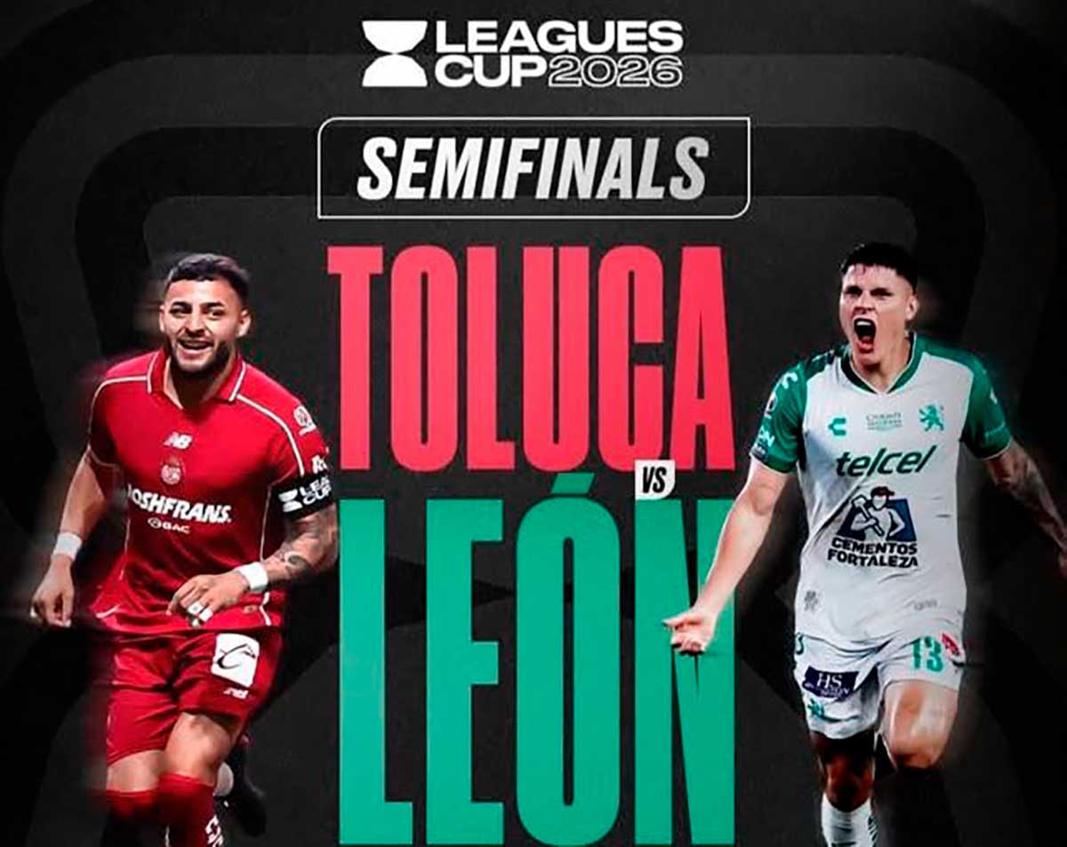Toluca va por la final de la Leagues Cup ante León